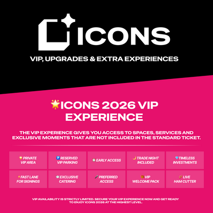 ICONS 2026 - VIP, Upgrades & Extra Experiences